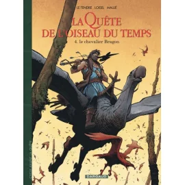 La Quête De L'Oiseau Du Temps - Avant La Quête Tome 4