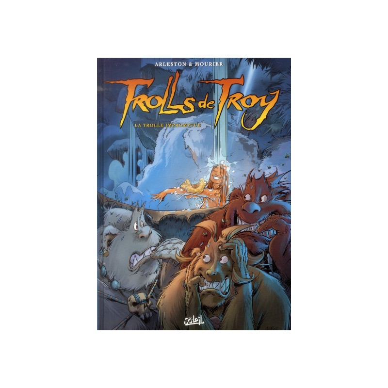 Trolls De Troy Tome 17 - La Trolle Impromptue