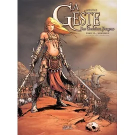 La Geste Des Chevaliers Dragons Tome 17