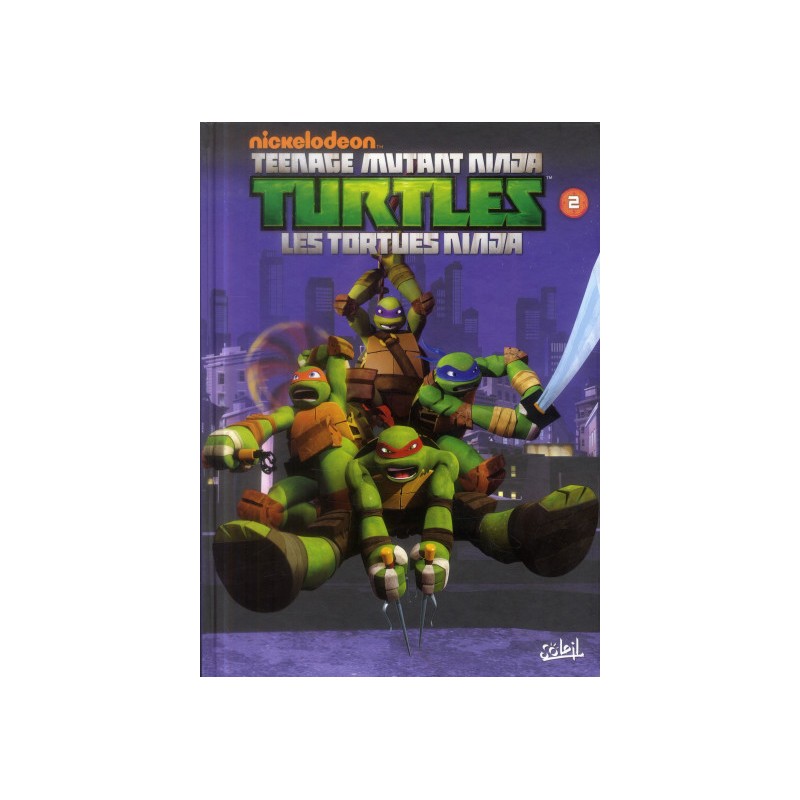 Teenage Mutant Ninja Turtles - Les Tortues Ninja Tome 2 - La Menace Des Kraang