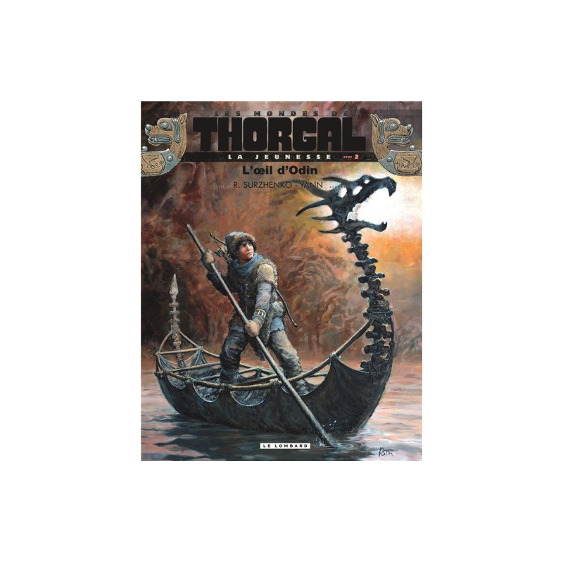 Les Mondes De Thorgal - La Jeunesse De Thorgal Tome 2 - L'Œil D'Odin