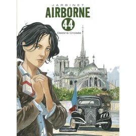 Airborne 44 Tome 4 (Nouvelle Édition)