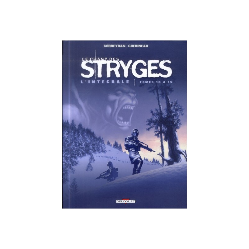 Le Chant Des Stryges - Intégrale Tome 13 À Tome 15