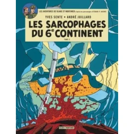 Blake Et Mortimer Tome 17 Les Sarcophages Du 6E Continent Tome 2