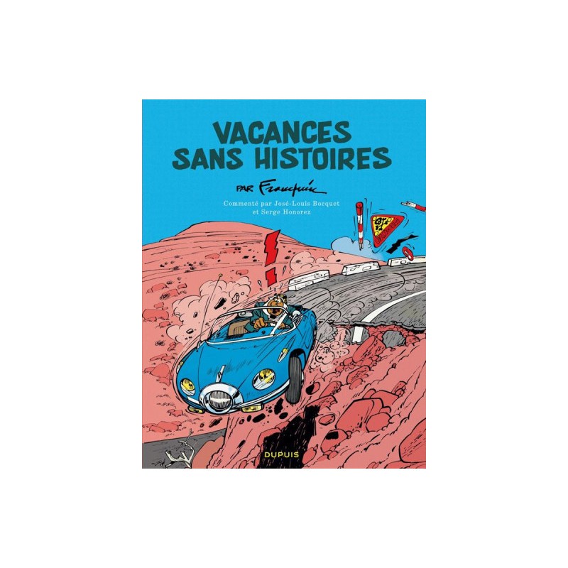 Histoire Courte Tome 4 - Vacances Sans Histoires