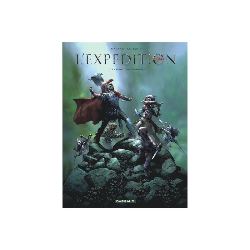 L'Expédition Tome 2 - La Révolte De Niangara