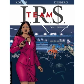 I.R.$ Team Tome 3 - Goal Business