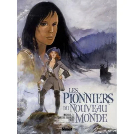 Pionniers Nouveau Monde Tome 5 À 8 Intégrale