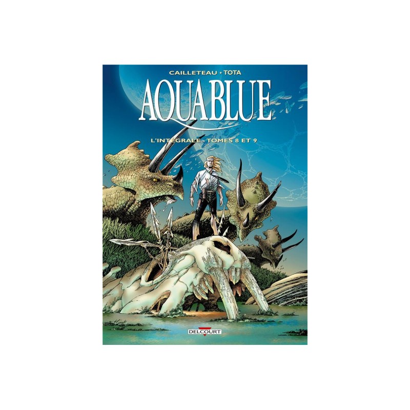 Aquablue - Intégrale Tome 8 Et Tome 9