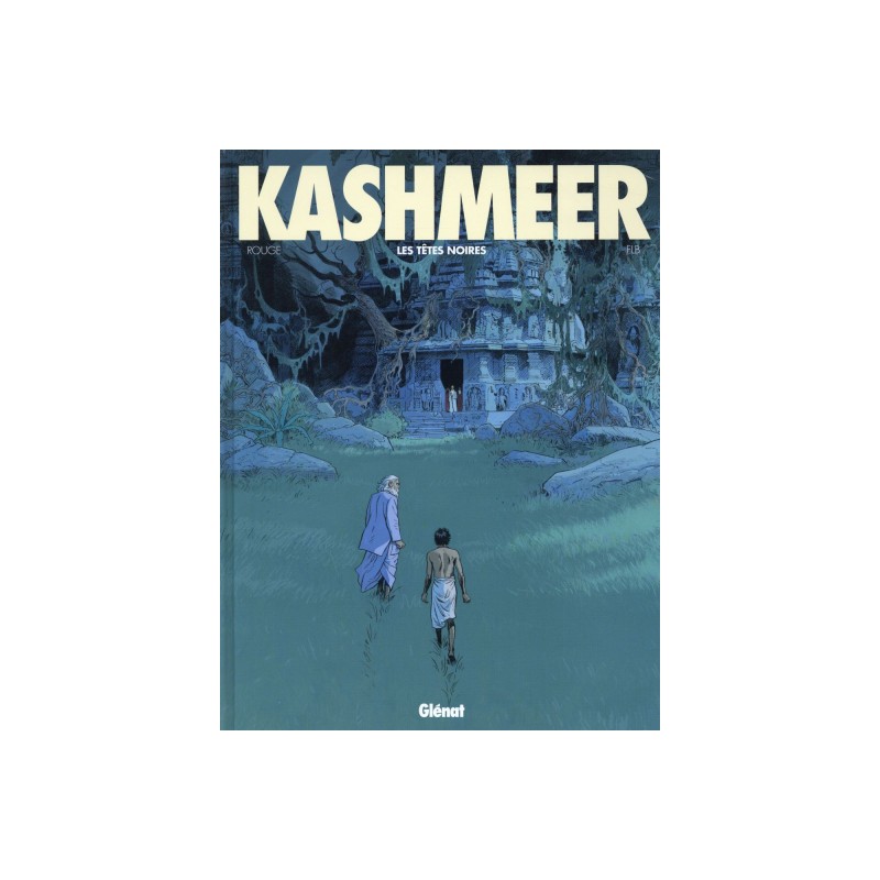 Kashmeer Tome 2 - Les Têtes Noires