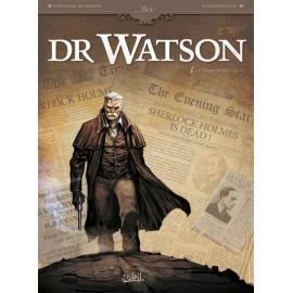 Dr Watson Tome 1 - Le Grand Hiatus 1