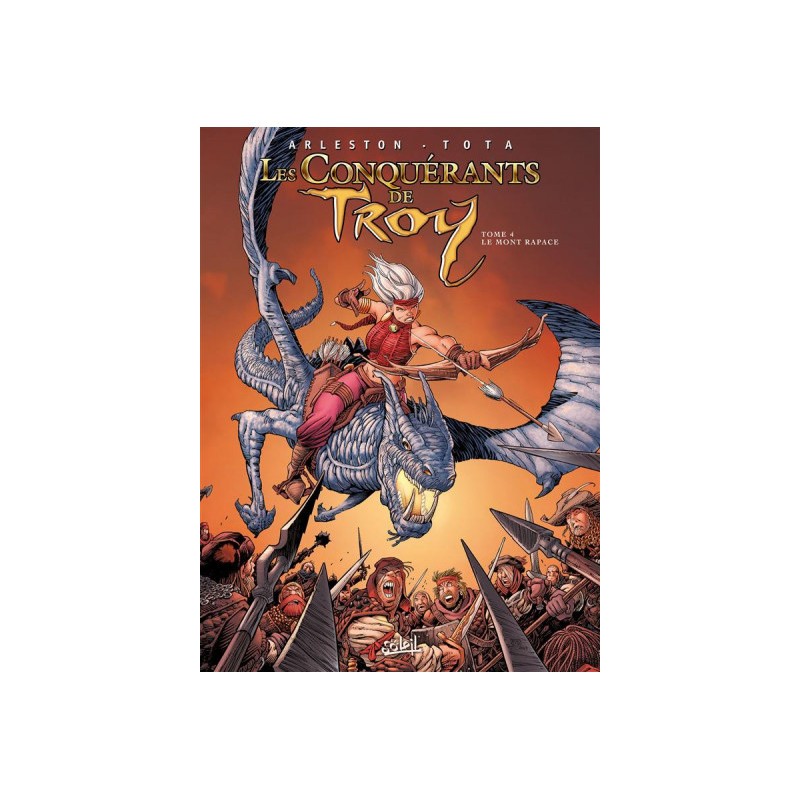 Les Conquérants De Troy Tome 4