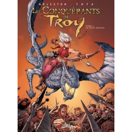 Les Conquérants De Troy Tome 4