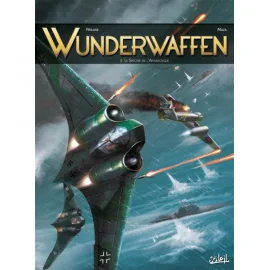 Wunderwaffen Tome 6