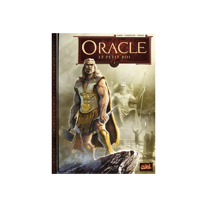 Oracle Tome 3 - Le Petit Roi