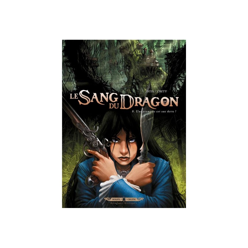 Le Sang Du Dragon Tome 8