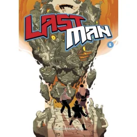 Lastman Tome 6