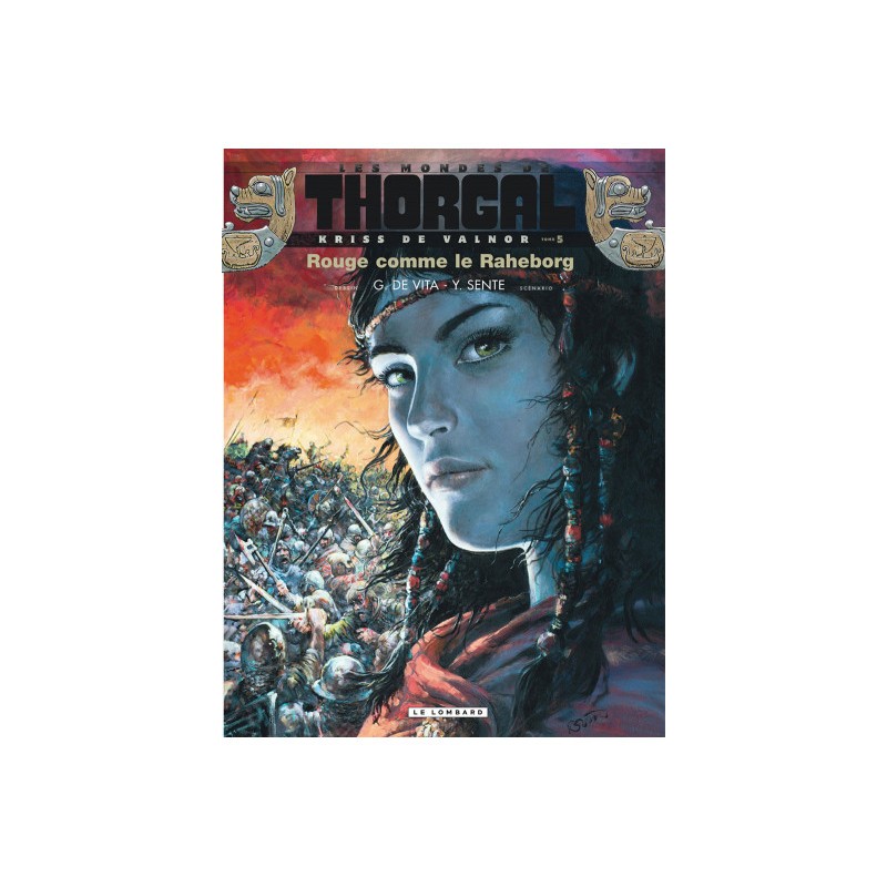 Les Mondes De Thorgal - Kriss De Valnor Tome 5