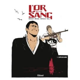 L'Or Et Le Sang Tome 1 - L'Appel Du Large (Édition 2014)