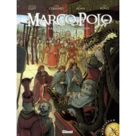 Marco Polo Tome 2 - A La Cour Du Grand Khan