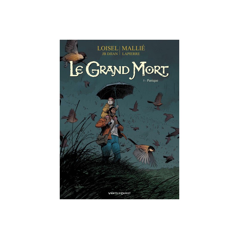 Le Grand Mort Tome 5