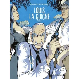 Louis La Guigne - Intégrale Tomes 9 À 13