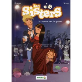 Les Sisters Tome 9 - Toujours Dans Les Pattes !