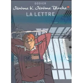 Jérôme K. Jérôme Bloche Tome 16 - La Lettre (Édition 2014)