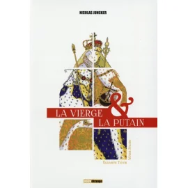 La Vierge Et La Putain - Coffret - Elisabeth Tudor & Marie Stuart