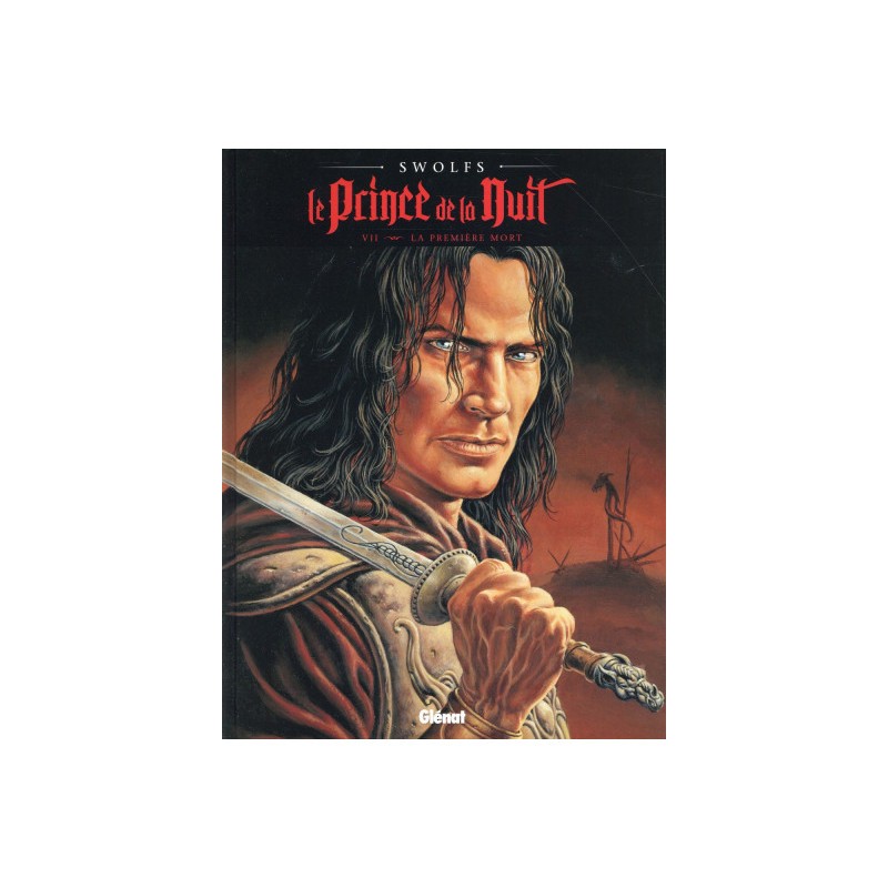 Le Prince De La Nuit Tome 7 - La Première Mort