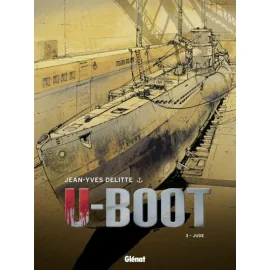 U-Boot Tome 3 - Édition 2015 - Le Secret De Peenemünde