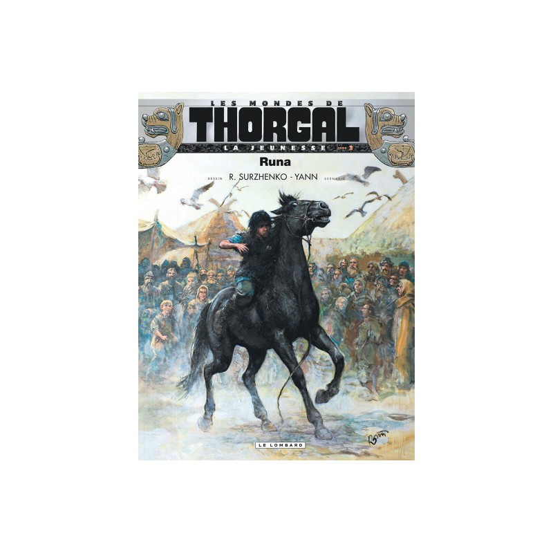 Les Mondes De Thorgal - La Jeunesse De Thorgal Tome 3