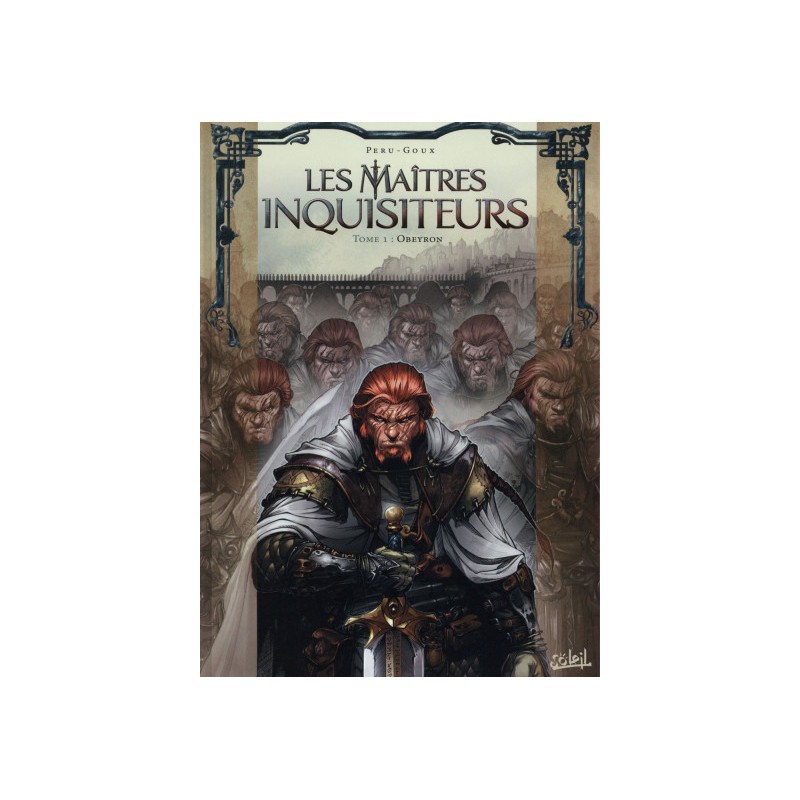 Les Maîtres Inquisiteurs Tome 1