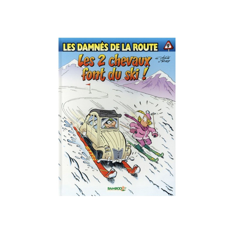 Les Damnés De La Route Tome 9