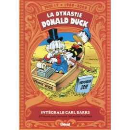 La Dynastie Donald Duck Tome 17