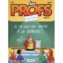 Les Profs Tome 17 - Sortie Scolaire