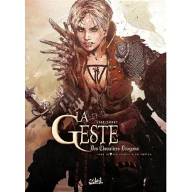 La Geste Des Chevaliers Dragons Tome 20