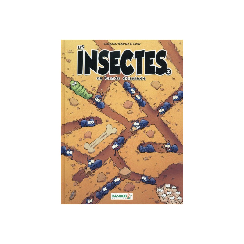 Les Insectes En Bd Tome 3