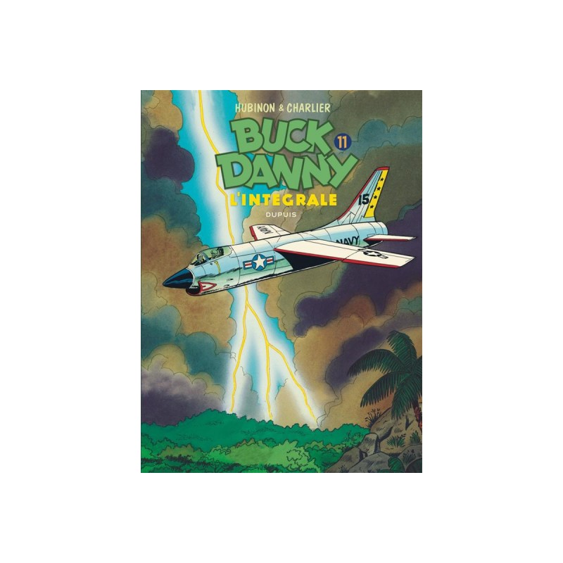 Buck Danny Intégrale Tome 11