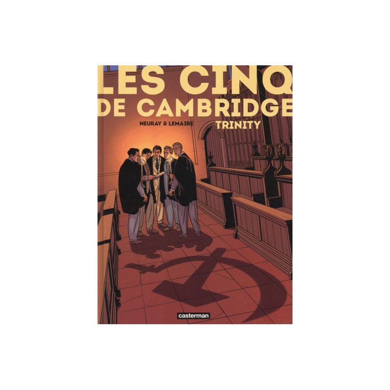 Les Cinq De Cambridge Tome 1