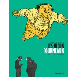 Les Vieux Fourneaux Tome 3