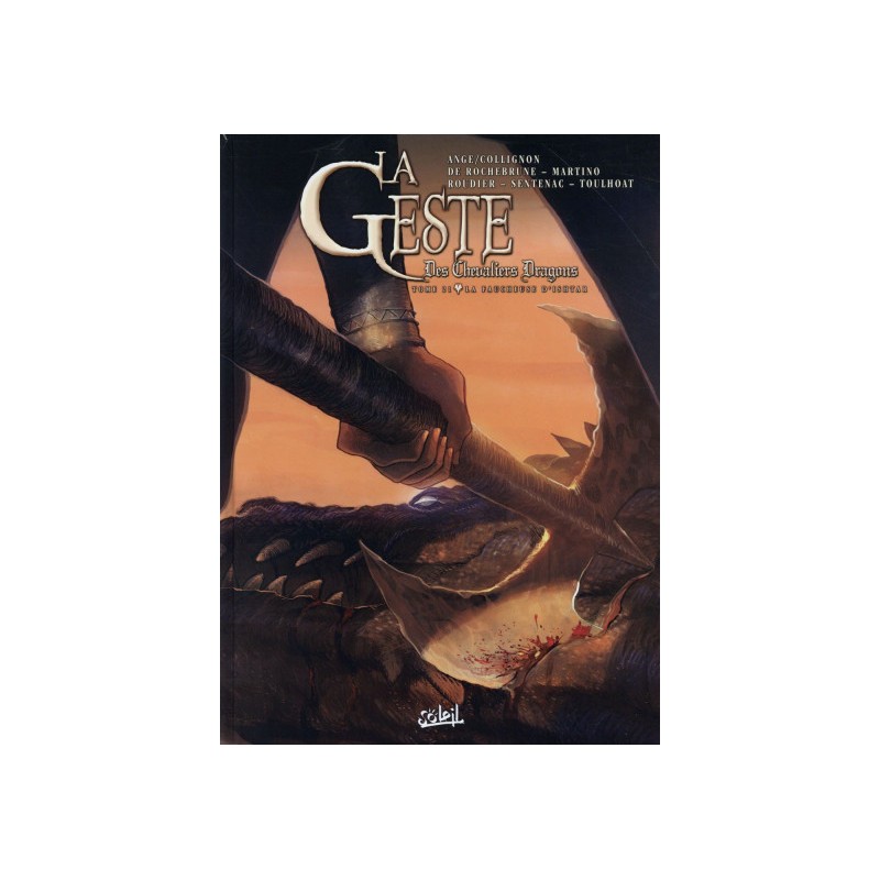 La Geste Des Chevaliers Dragons Tome 21