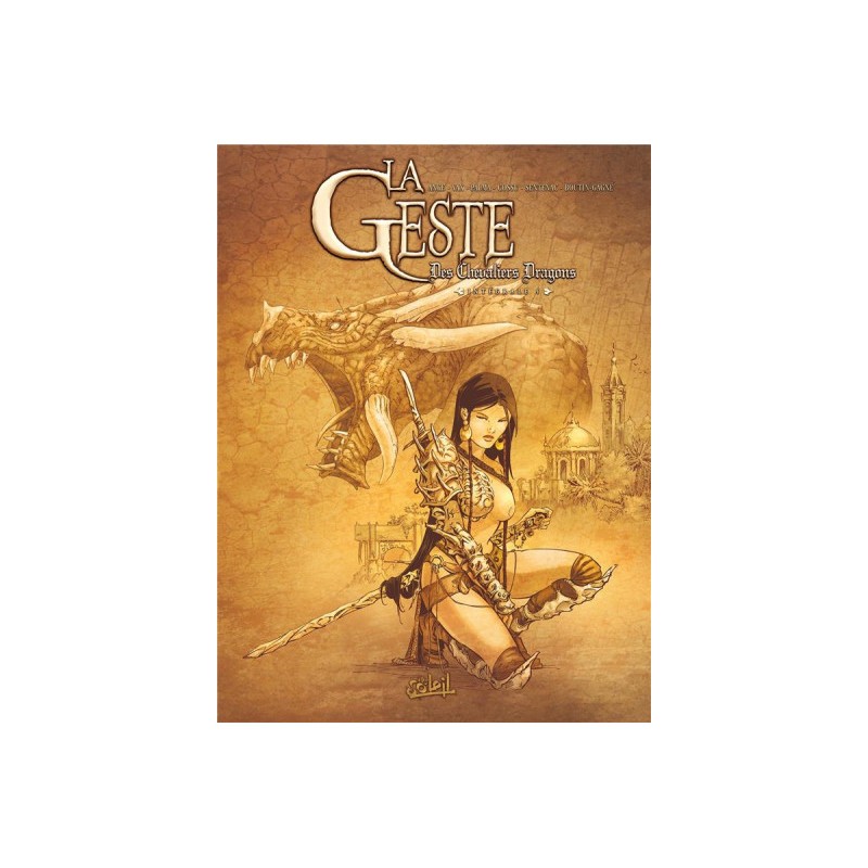 La Geste Des Chevaliers Dragons - Intégrale Tomes 13 À 16