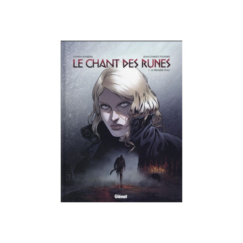 Le Chant Des Runes Tome 1