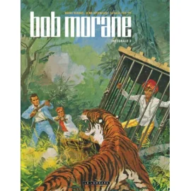 Bob Morane Intégrale Nouvelle Version Tome 2