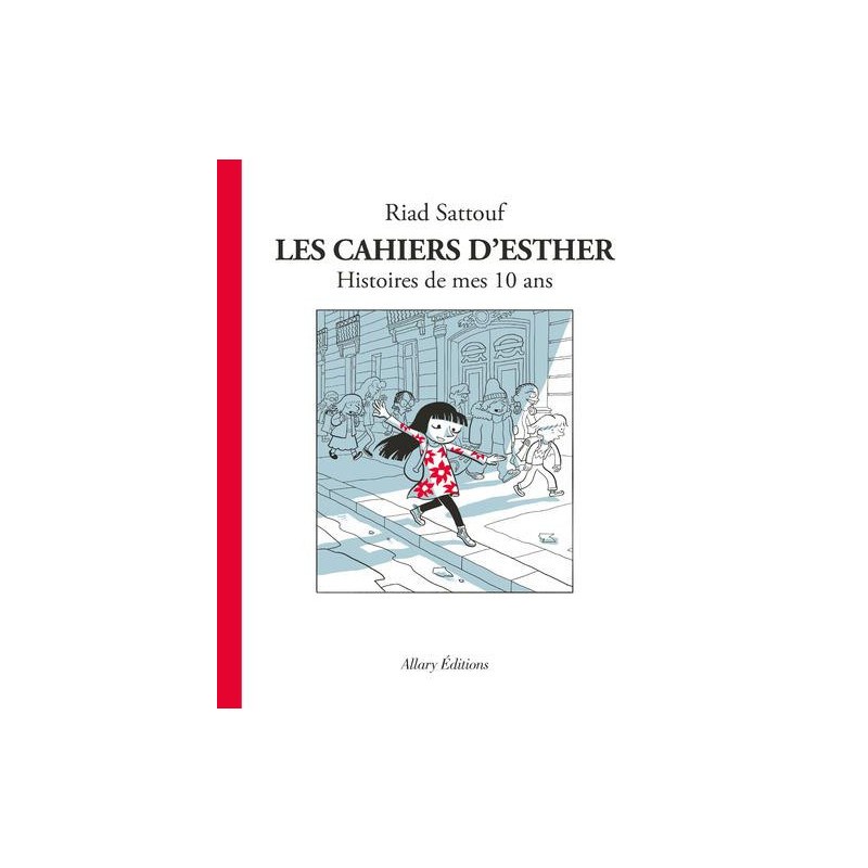 Les Cahiers D'Esther Tome 1