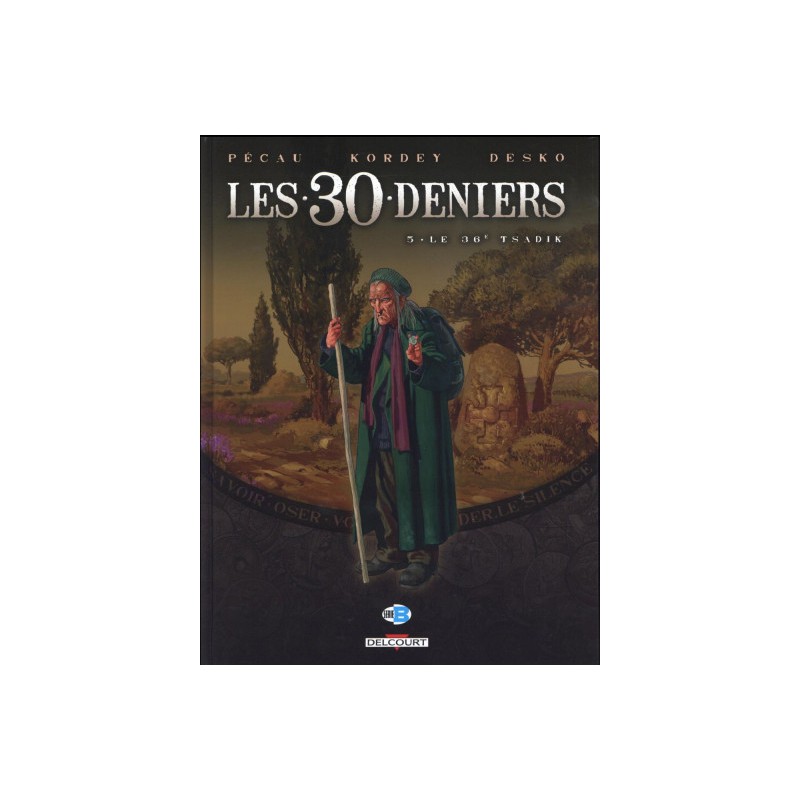 Les 30 Deniers Tome 5