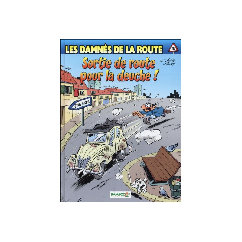 Les Damnés De La Route Tome 10