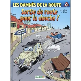 Les Damnés De La Route Tome 10