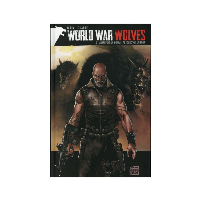 World War Wolves Tome 2